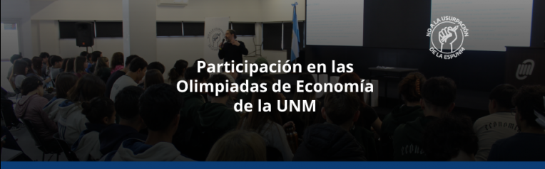Estudiantes de 5º año asistieron a una jornada sobre las IV Olimpiadas de Economía de la UNM
